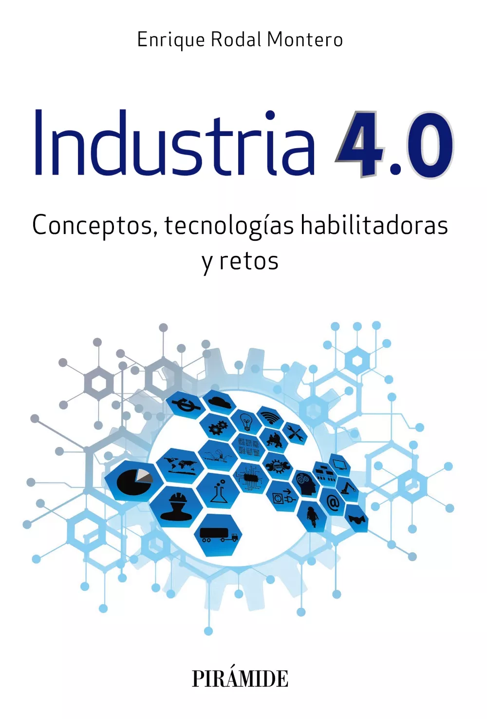 Portada del Libro Industria 4.0 de Enrique Rodal Montero - 9788436842142