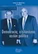 Portada del Libro Democracia Cristianismo Accion Politica de Enrique San Miguel Perez - 9788473929578