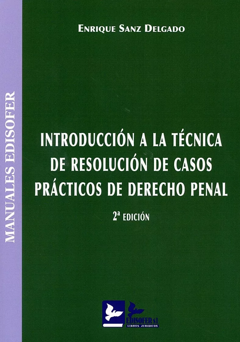 Portada del Libro Introducción A La Técnica De Resolución De Casos Prácticos De Der Echo de Enrique Sanz Delgado - 9788415276838
