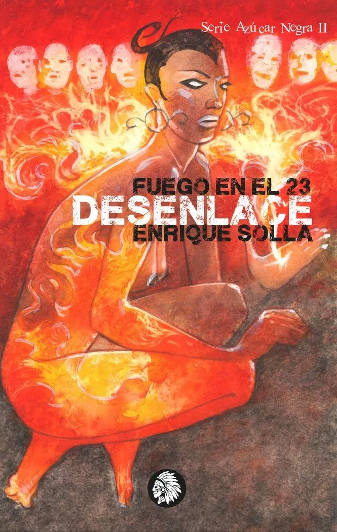 Portada del Libro Fuego En El 23. Desenlace de Enrique Solla Charro - 9788412076349