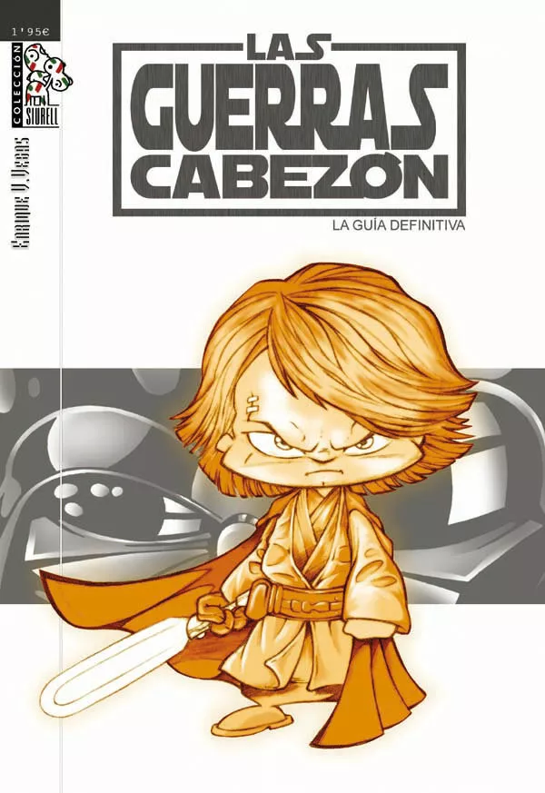 Portada del Libro Las Guerras Cabezon: La Guia Definitiva de Enrique V. Vegas - 9788493509279