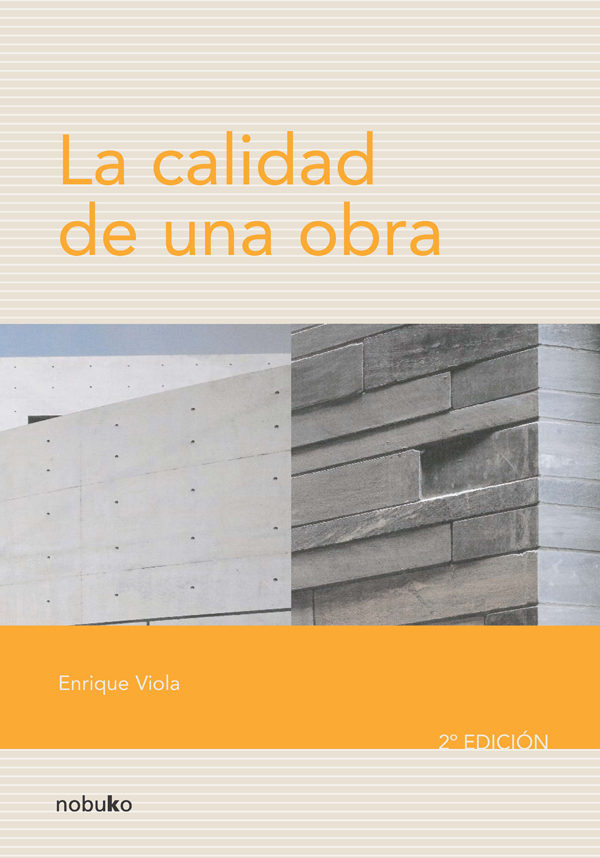 Portada del Libro La Calidad De Una Obra de Enrique Viola - 9789875840867