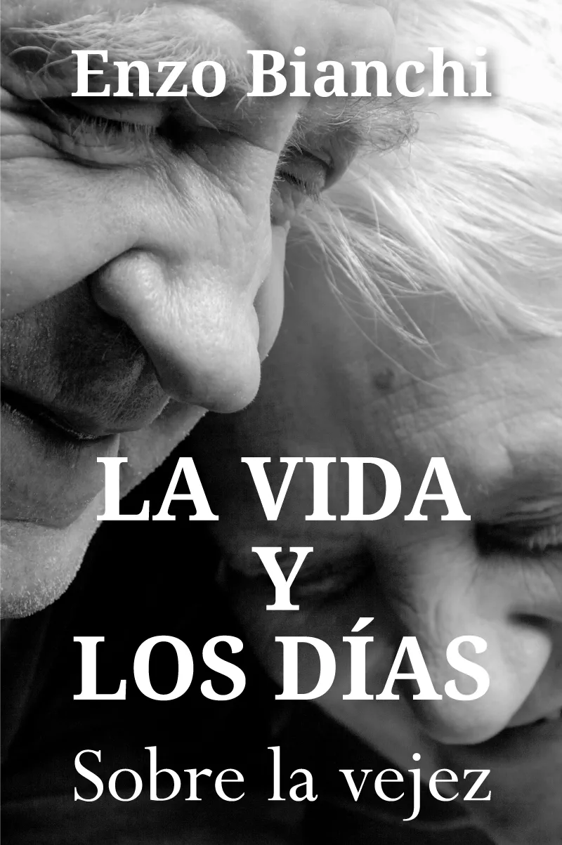 Portada del Libro La Vida Y Los Días de Enzo Bianchi - 9788429328721