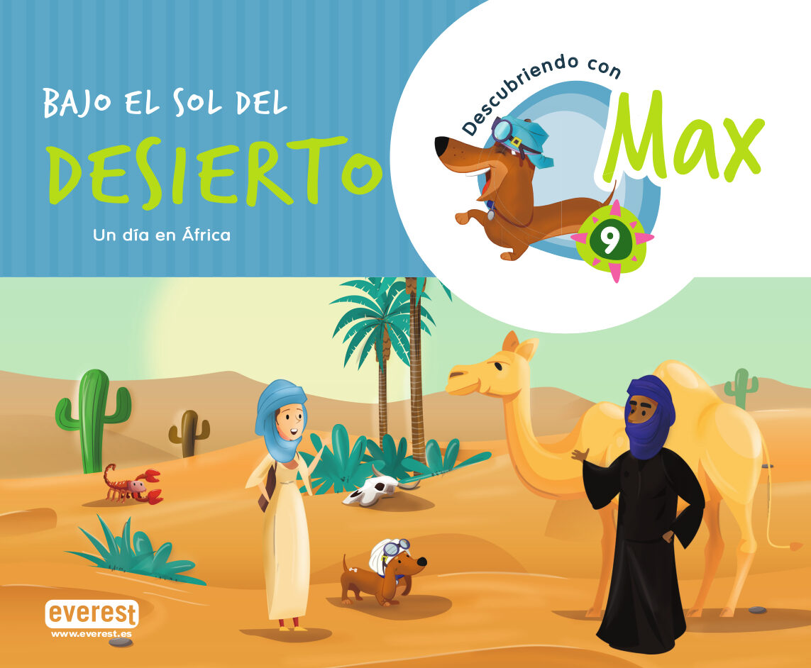 Portada del Libro Descubriendo Con Max 9. Bajo El Sol Del Desierto. Libro Del Alumno. de Equipo Descubriendo Con Max - 9788428344227