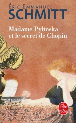 Portada del Libro Madame Pylinska Et Le Secret De Chopin de Eric Emmanuel Schmitt - 9782253101697