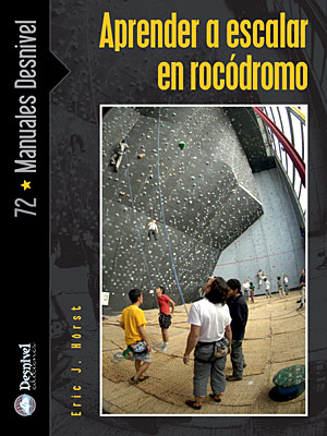 Portada del Libro Aprender A Escalar En Rocodromo de Eric J. Horst - 9788498290783