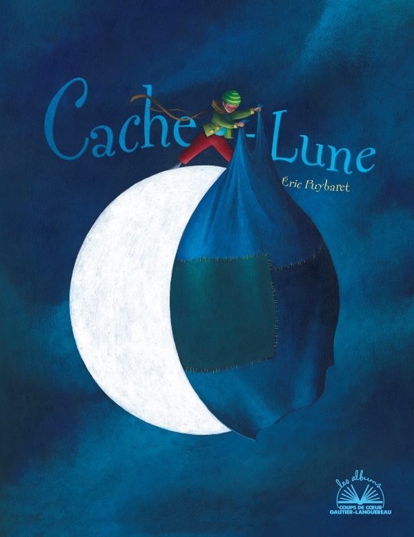 Portada del Libro Cache-Lune de Eric Puybaret - 9782017124023