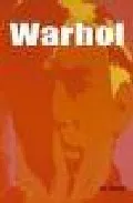 Portada del Libro Warhol de Eric Shanes - 9781859959206