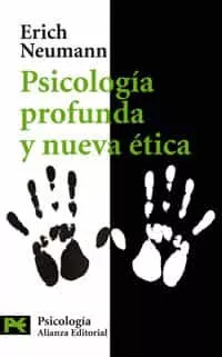 Portada del Libro Psicologia Profunda Y Nueva Etica de Erich Neumann - 9788420660882