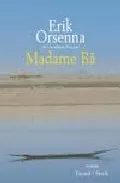 Portada del Libro Madame Ba de Erik Orsenna - 9782213615455