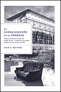 Portada del Libro La Globalizacion De La Pobreza: Como Se Enriquecieron Los Paises Ricos de Erik S. Reinert - 9788484329091