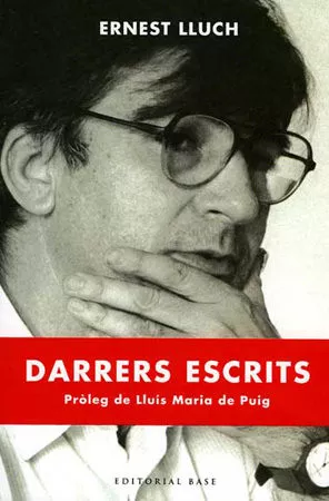 Portada del Libro Darrers Escrits de Ernest Lluch - 9788485031269