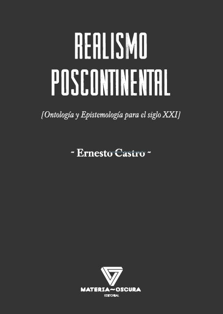 Portada del Libro Realismo Poscontinental de Ernesto Castro - 9788494980534