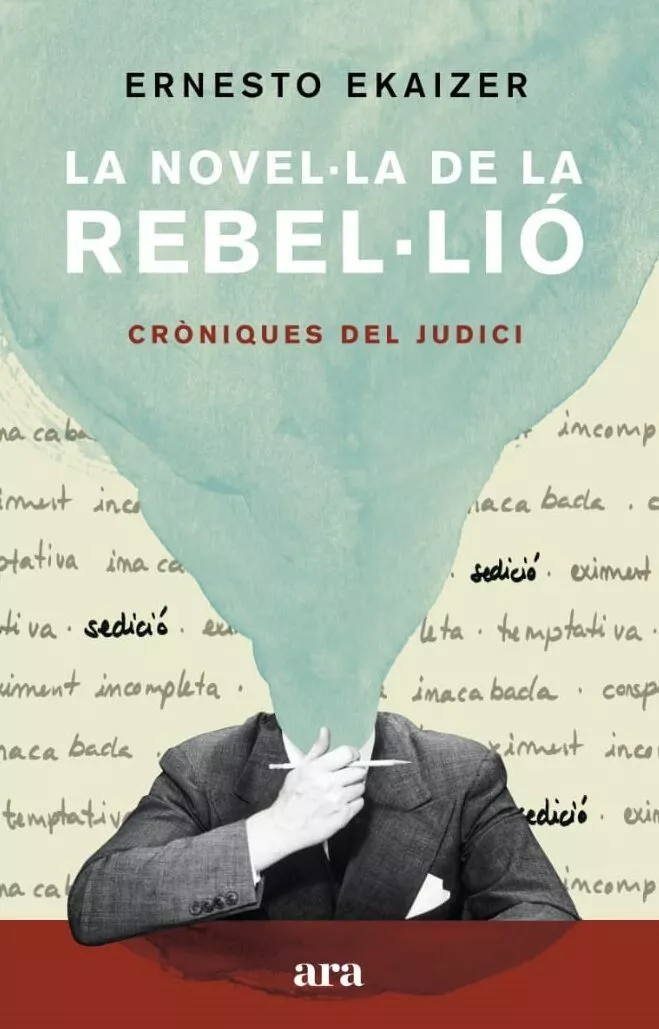 Portada del Libro La Novel·La De La Rebel·Lió de Ernesto Ekaizer - 9788418022111