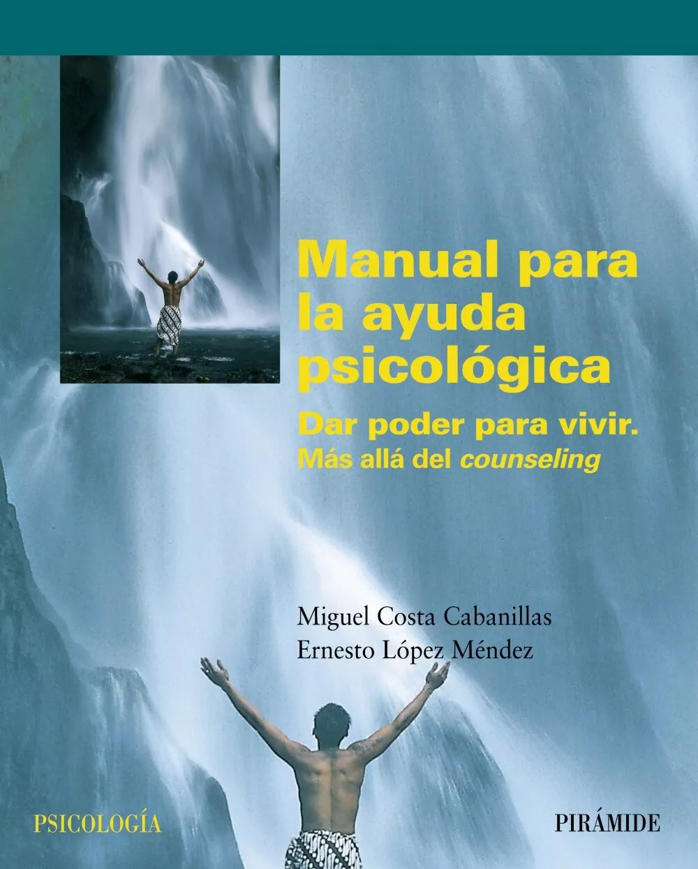 Portada del Libro Manual Para La Ayuda Psicologica de Ernesto Lopez Mendez - 9788436820430