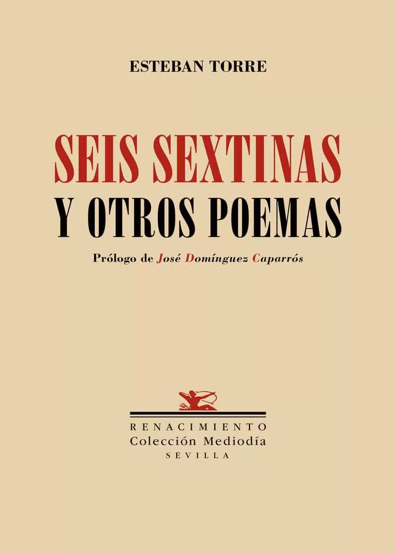 Portada del Libro Seis Sextinas Y Otros Poemas de Esteban Torre - 9788417950668