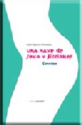 Portada del Libro Una Nave De Sexo Y Ficciones de Esther Aparicio Hernandez - 9788461172580