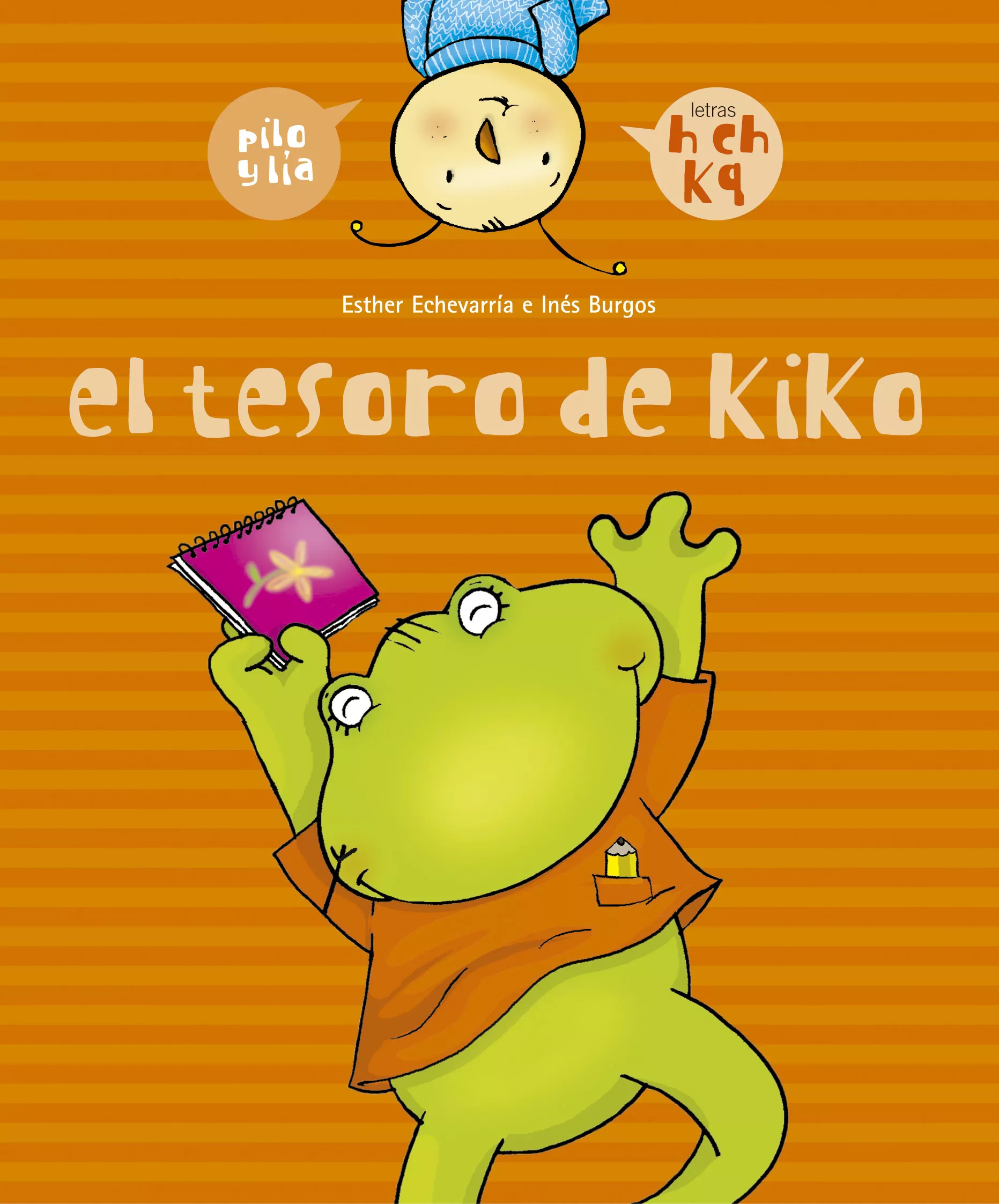 Portada del Libro El Tesoro De Kiko (Pilo Y Lia 10) de Esther Echevarria Soriano - 9788426358028