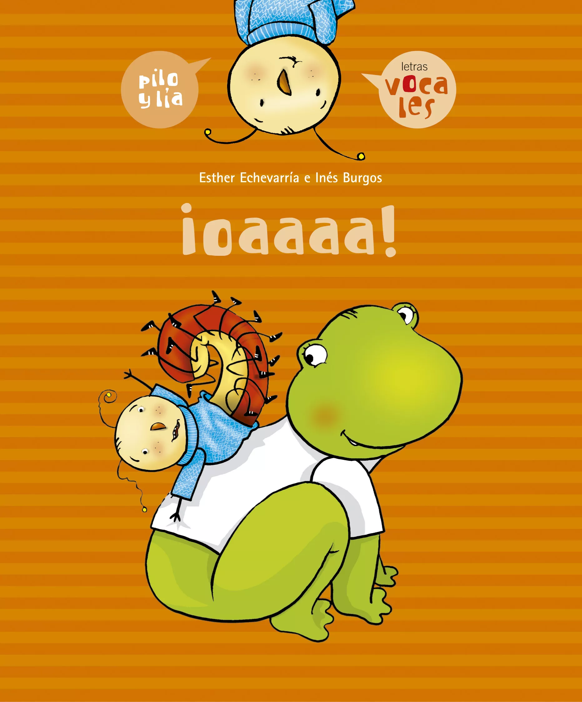 Portada del Libro ¡Oaaaa¡ (Vocales 1) de Esther Echevarria Soriano - 9788426357939