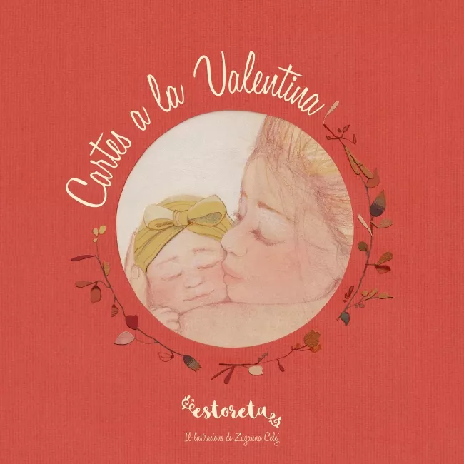 Portada Del Libro Cartes A La Valentina De Esther Martinez @Estoreta - 9788417424381