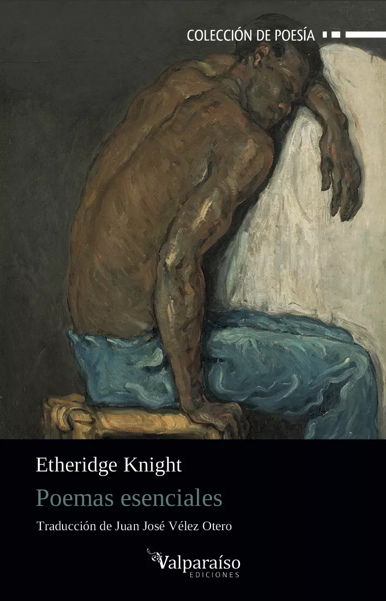 Portada del Libro Poemas Esenciales de Etheridge Knight - 9788417096908