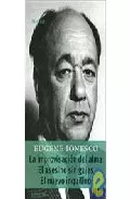 Portada del Libro La Improvisacion Del Alma; El Asesino Sin Gajes; El Nuevo Inquil Ino de Eugene Ionesco - 9789500363204