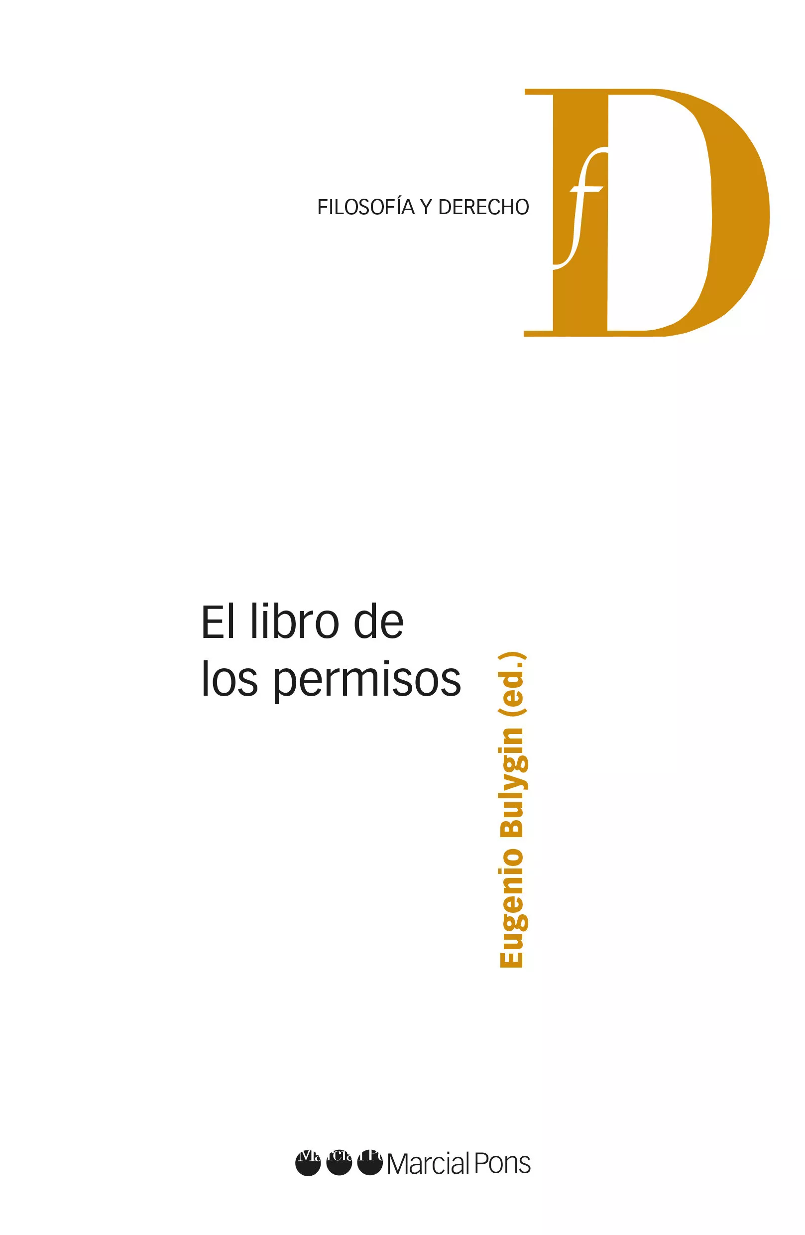 Portada del Libro El Libro De Los Permisos de Eugenio Bulygin - 9788491235880