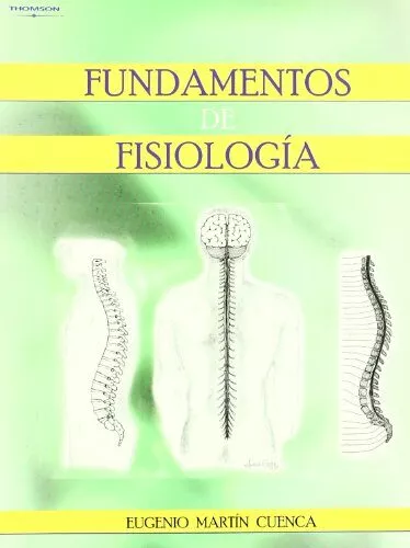Portada del Libro Fundamentos De Fisiologia de Eugenio Martin Cuenca - 9788497323406