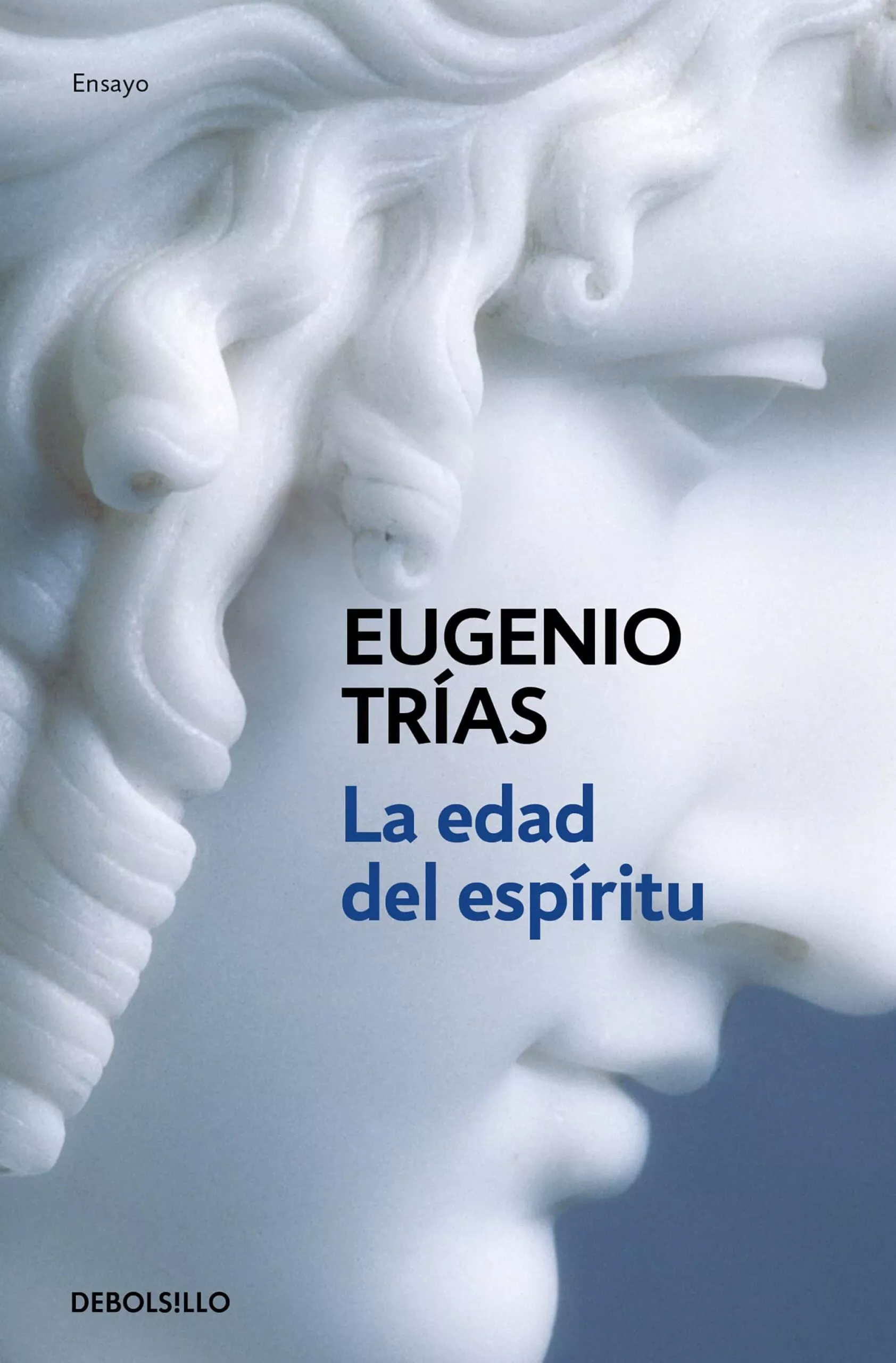 Portada del Libro La Edad Del Espiritu de Eugenio Trias - 9788483460283