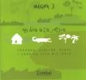 Portada del Libro Imagina 3: Un Dia A La Selva de Eulalia Martinez - 9788498250596