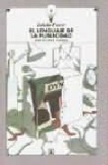 Portada del Libro El Lenguaje De La Publicidad de Eulalio Ferrer - 9789681647827
