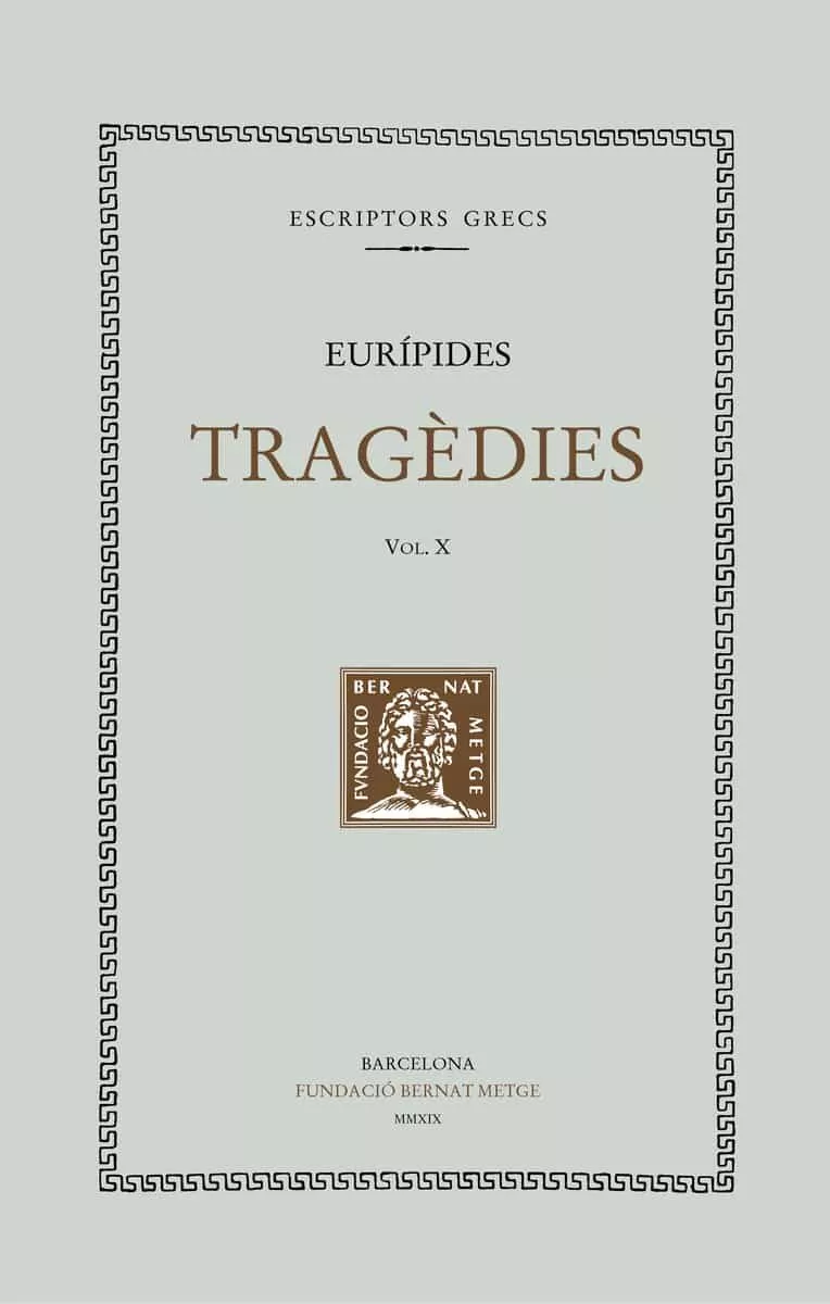 Portada del Libro Tragedies (Vol. X) de Euripides - 9788498593419