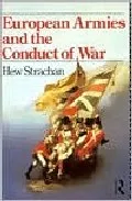 Portada del Libro European Armies And The Conduct Of War de - 9780415078634