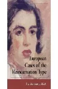 Portada del Libro European Cases Of The Reincarnation Type de - 9780786414581