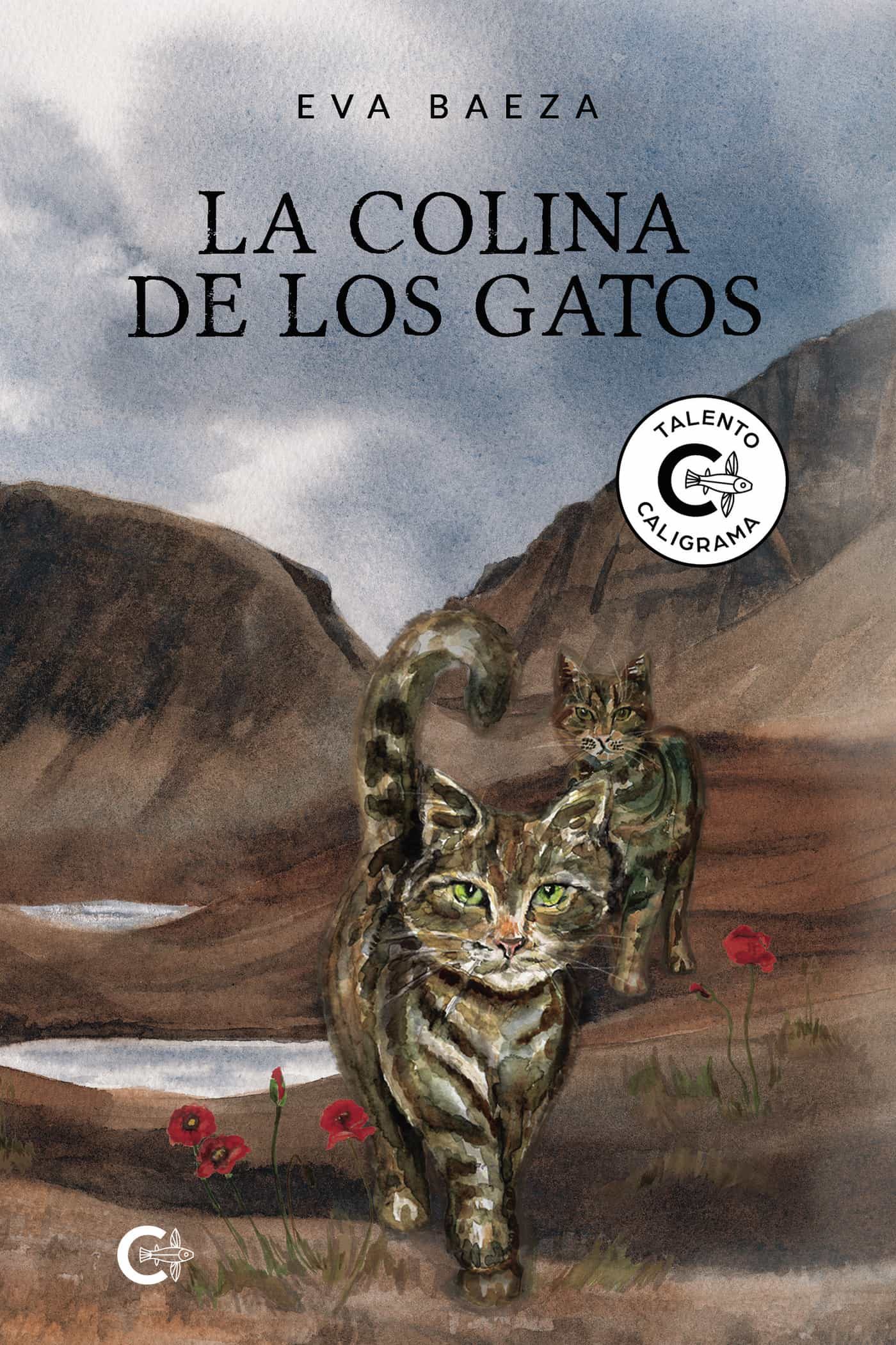 Portada del Libro (I.B.D.) La Colina De Los Gatos de Eva Baeza - 9788418018237