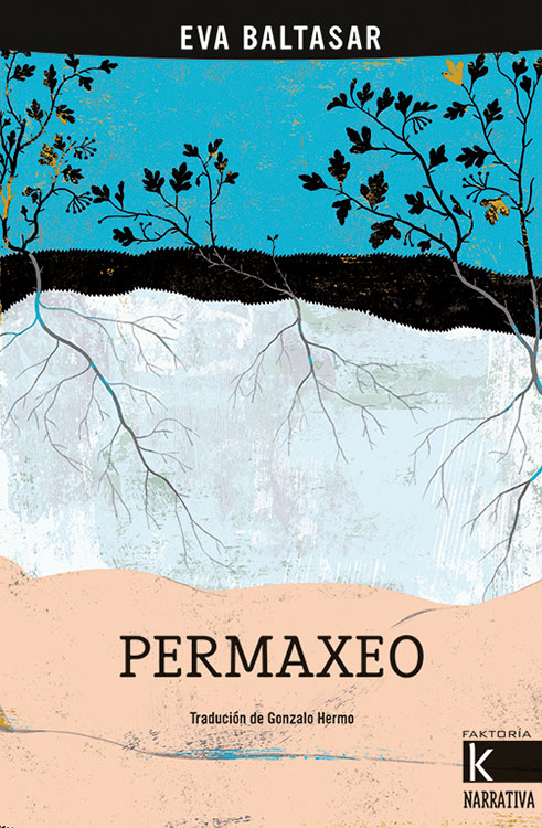 Portada del Libro Permaxeo de Eva Baltasar - 9788416721634