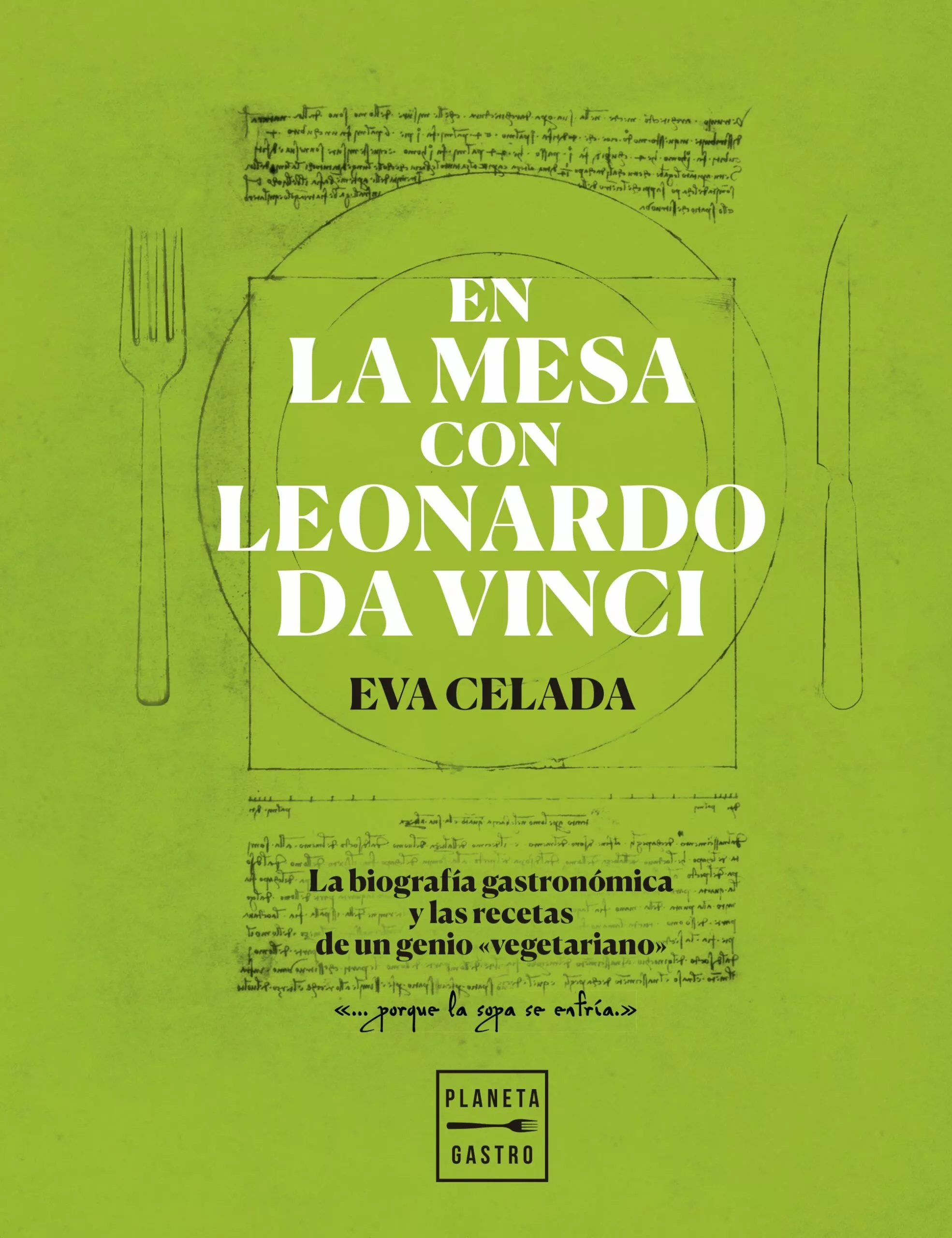 Portada del Libro En La Mesa Con Leonardo Da Vinci de Eva Celada - 9788408216650