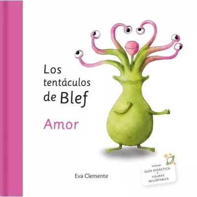 Portada del Libro Los Tentaculos De Blef: Amor de Eva Clemente - 9788494999963