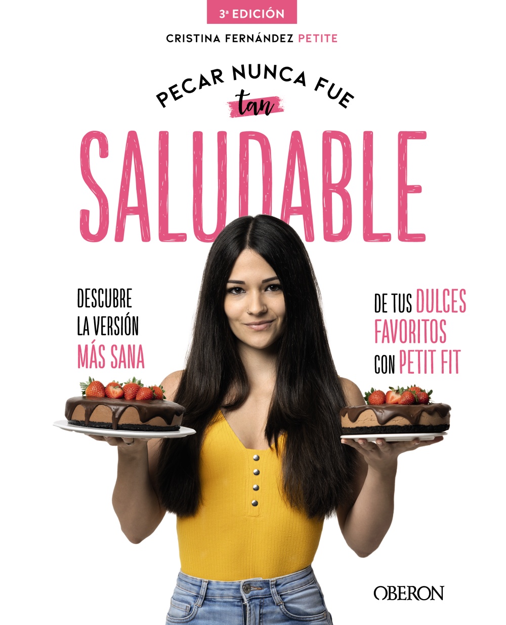 Portada del Libro Pecar Nunca Fue Tan Saludable (Libros Singulares) de Eva Cristina Fernandez Petite - 9788441542358