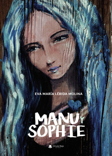 Portada del Libro Manu Y Sophie de Eva Maria Lerida Molina - 9788413386638