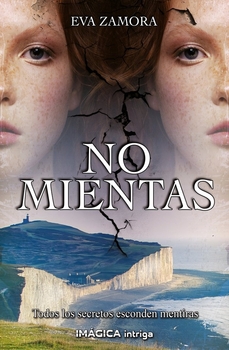 Portada del Libro No Mientas de Eva Zamora - 9788412186918