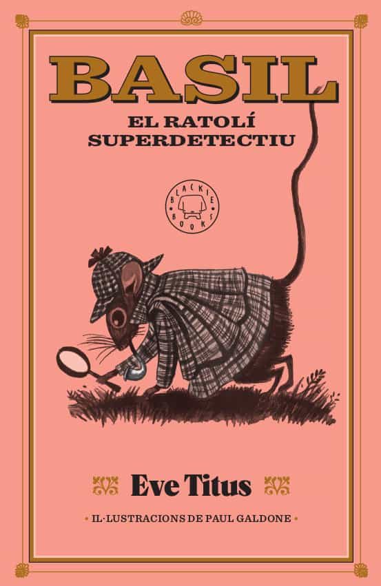 Portada del Libro Basil El Ratolí Superdetectiu de Eve Titus - 9788417552893