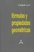 Portada del Libro Formulas Y Propiedades Geometricas de F. Izquierdo Asensi - 9788493366834