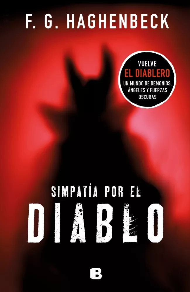 Portada del Libro Simpatía Por El Diablo de F.G. Haghenbeck - 9788466664691