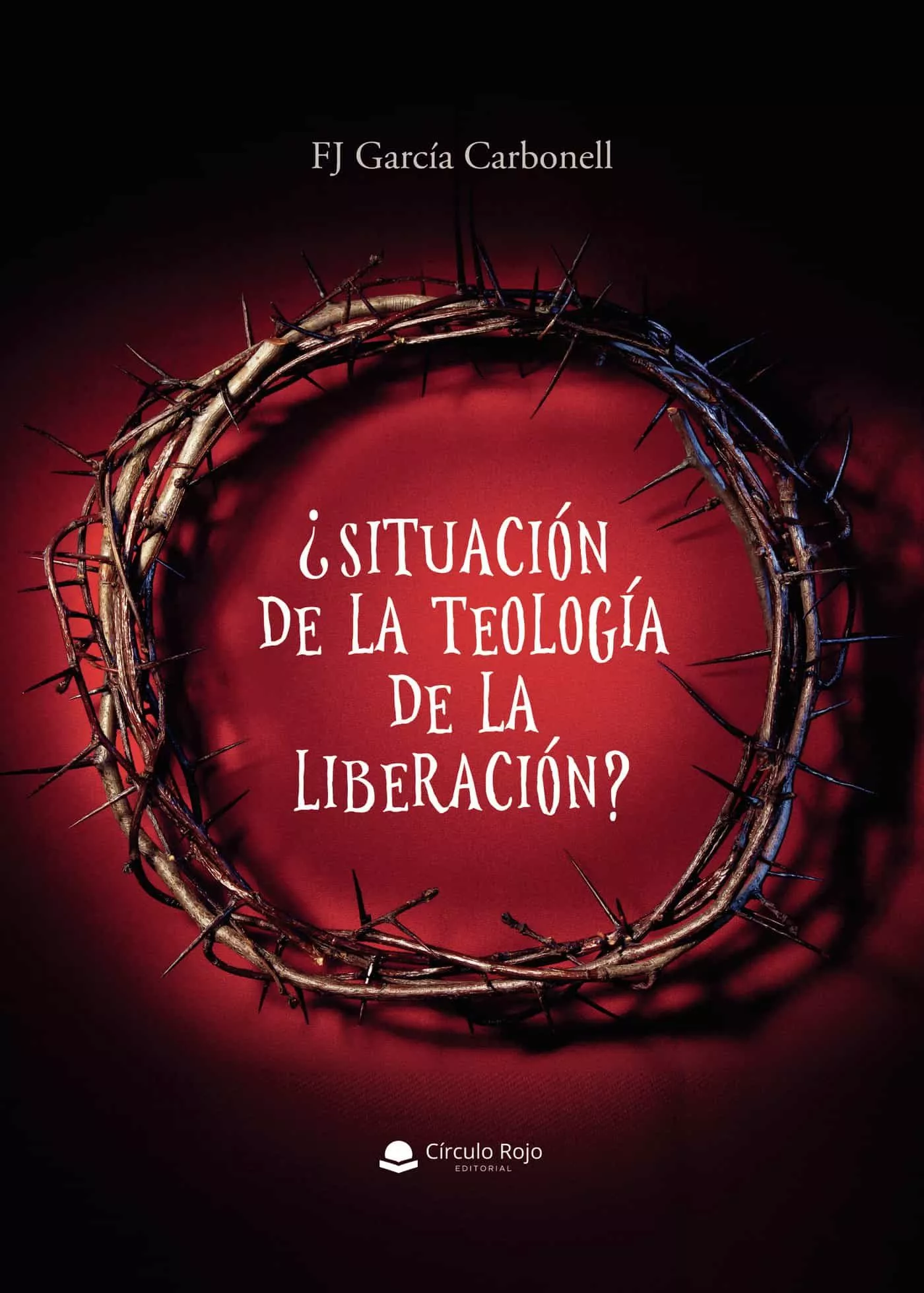 Portada del Libro ¿Situación De La Teología De La Liberación? de F.J. Garcia Carbonell - 9788413387826