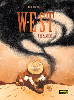 Portada del Libro W.E.S.T. Nº 3: El Santero de Fabien Nury - 9788498147711