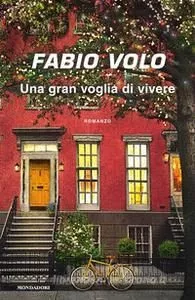 Portada del Libro Una Gran Voglia Di Vivere de Fabio Volo - 9788804707271