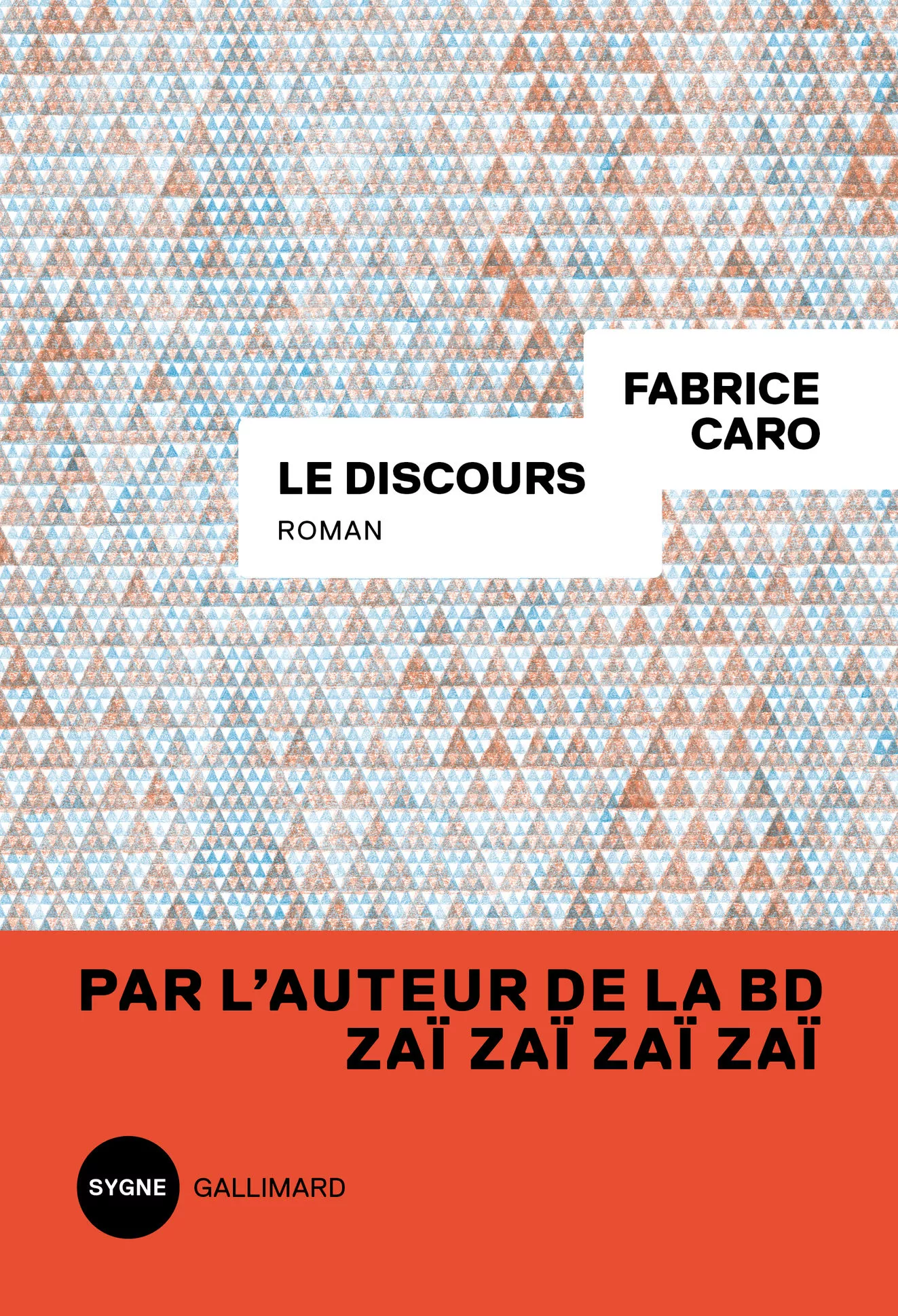 Portada del Libro Le Discours de Fabrice Caro - 9782072818493