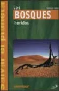 Portada del Libro Los Bosques Heridos (Salvar El Planeta) de Fabrizio Fabbri - 9788428528269