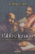Portada del Libro Pablo E Ignacio: Testigos Y Maestros Del Discernimiento Espiritua L de Fabrizio Pieri - 9788429316001